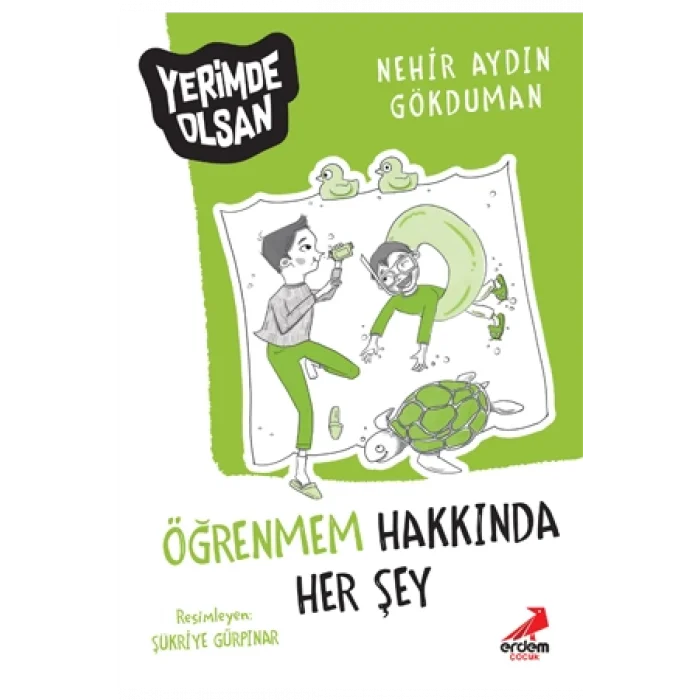Öğrenmem Hakkında Herşey - Yerimde Olsan Dizisi