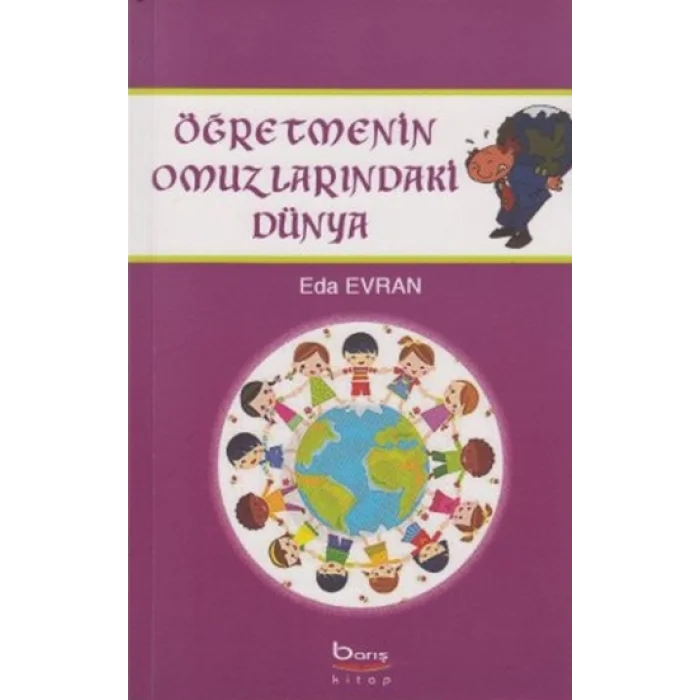 Öğretmenin Omuzlarındaki Dünya
