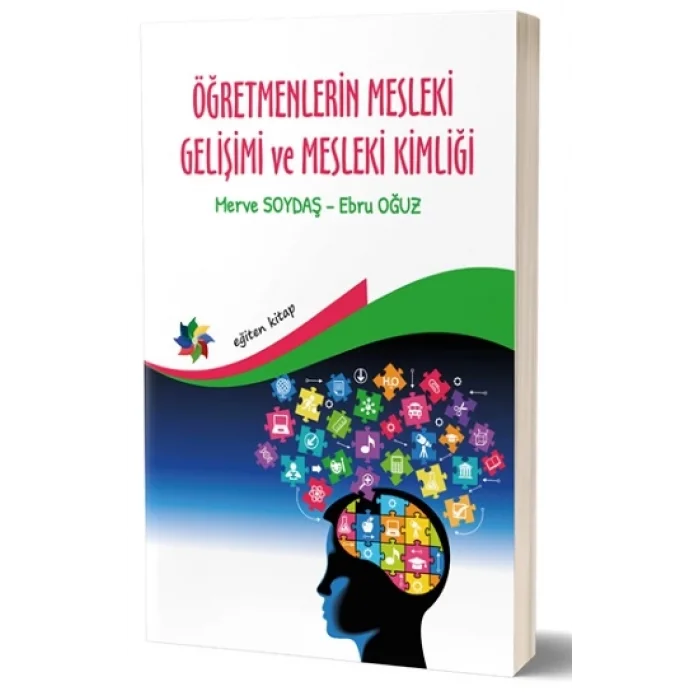 Öğretmenlerin Mesleki Gelişimi Ve Mesleki Kimliği