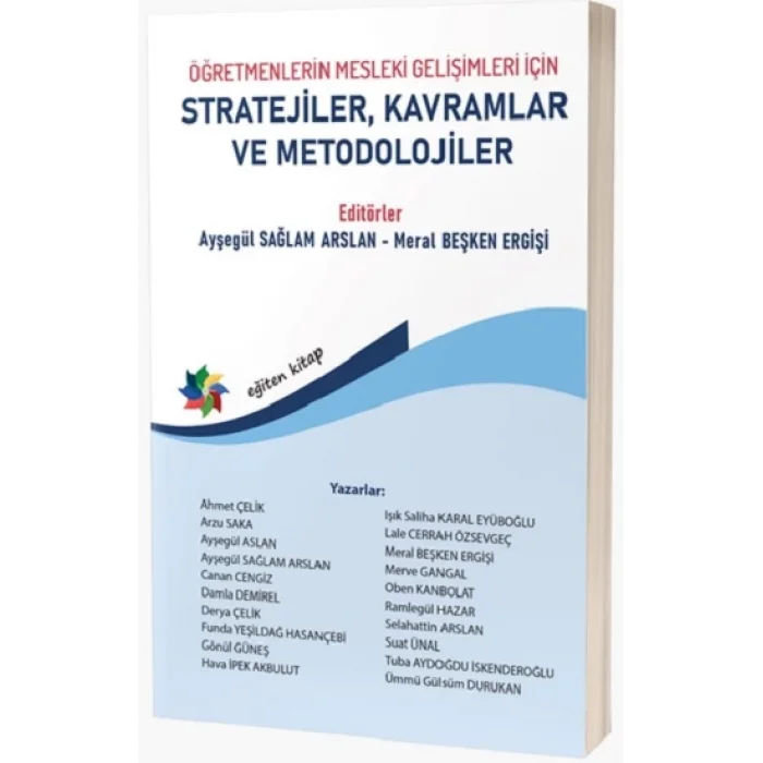 Öğretmenlerin Mesleki Gelişimleri İçin Stratejiler, Kavramlar Ve Metodolojiler