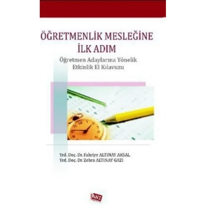 Öğretmenlik Mesleğine İlk Adım