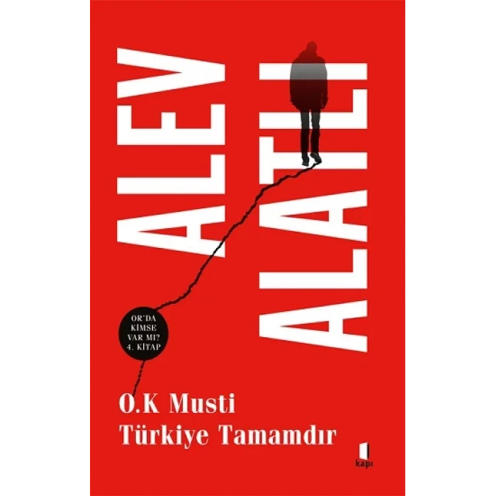 O.K. Musti Türkiye Tamamdır