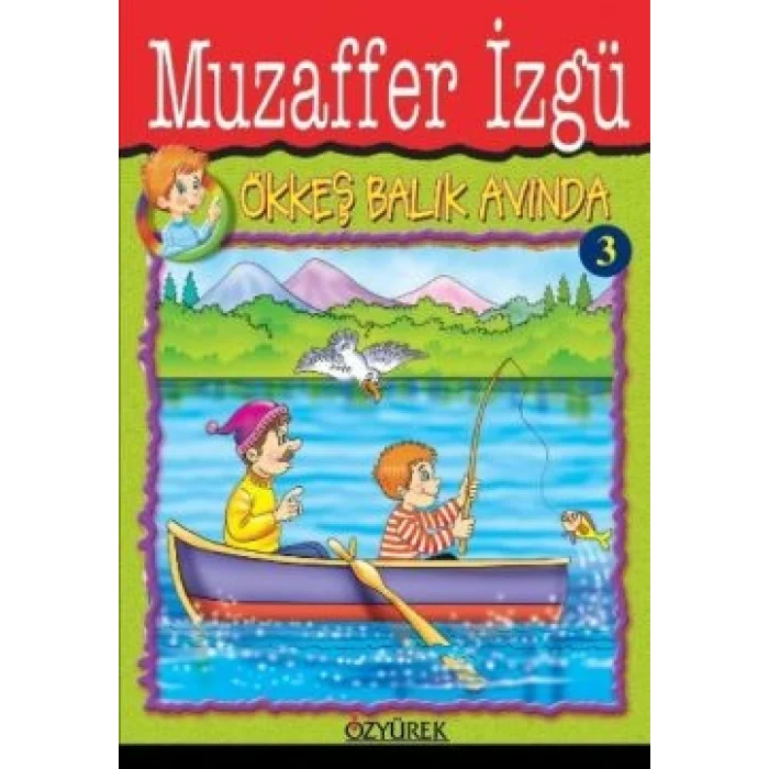 Ökkeş Balık Avında