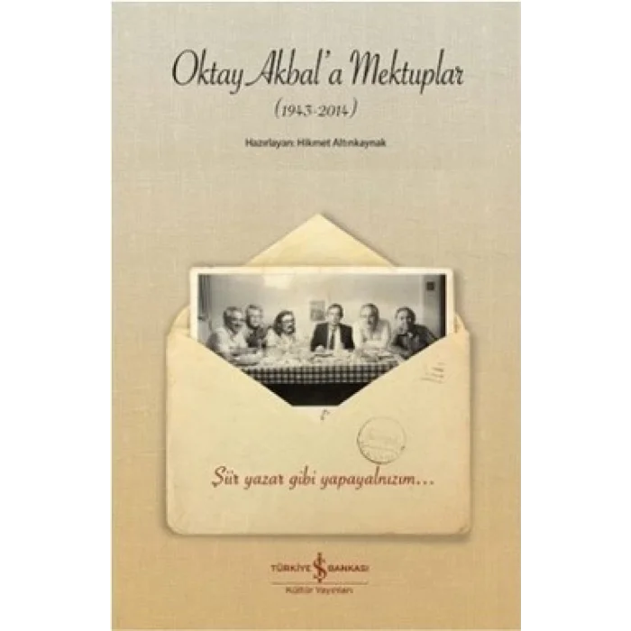 Oktay Akbala Mektuplar (1943-2014)