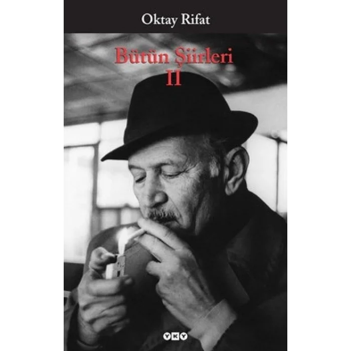 Oktay Rifat - Bütün Şiirleri 2