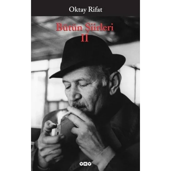 Oktay Rifat - Bütün Şiirleri 2