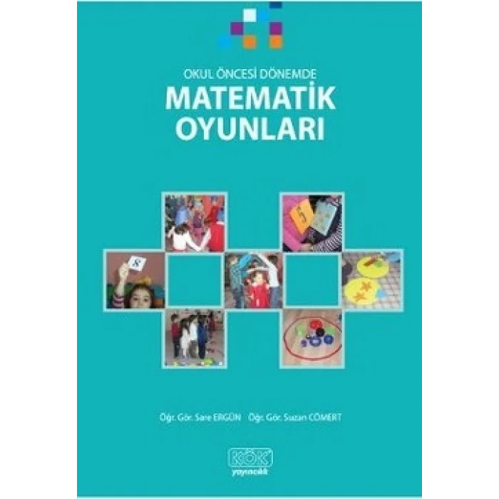Okul Öncesi Dönemde Matematik Oyunları