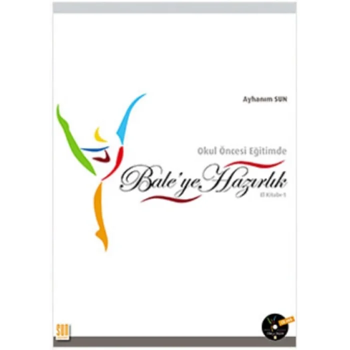 Okul Öncesi Eğitimde Baleye Hazırlık