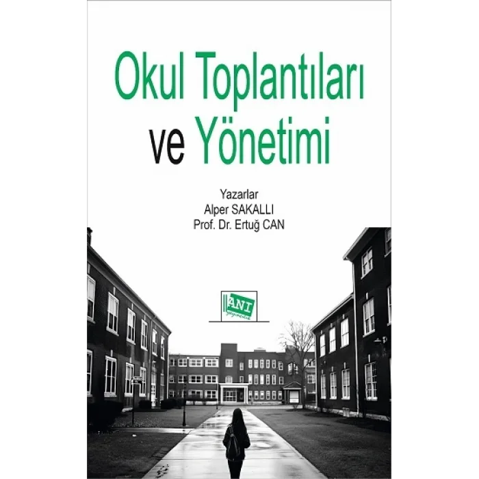 Okul Toplantıları ve Yönetimi