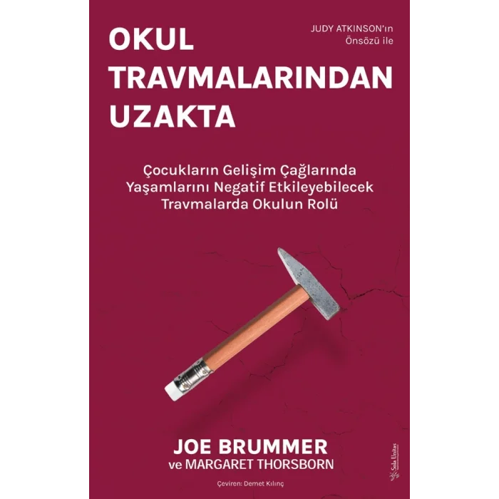 Okul Travmalarından Uzakta