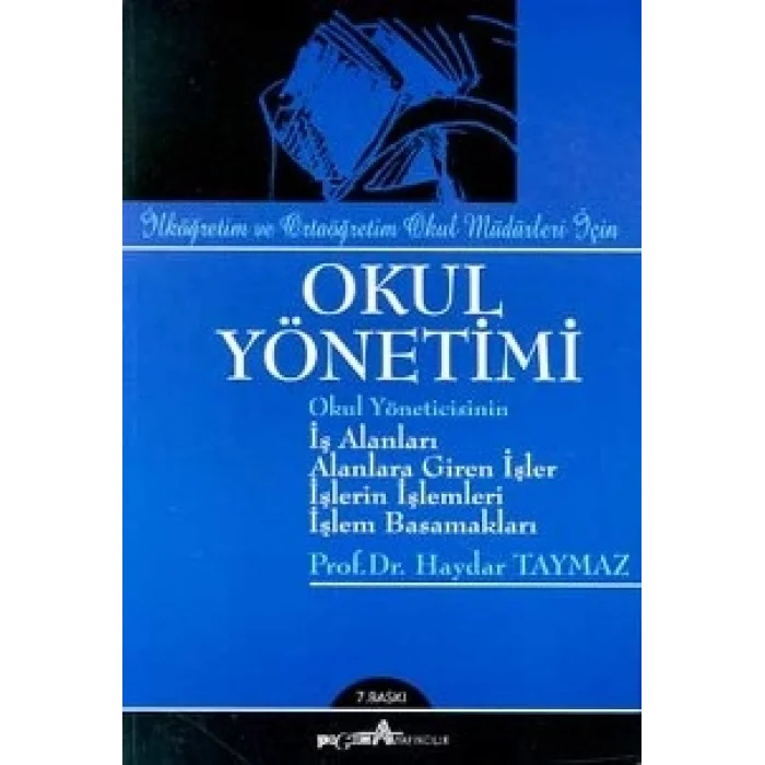 Okul Yönetimi İlköğretim ve Ortaöğretim Okul Müdürleri İçin