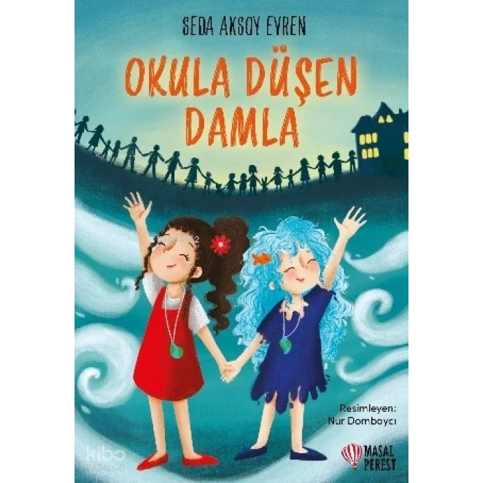 Okula Düşen Damla