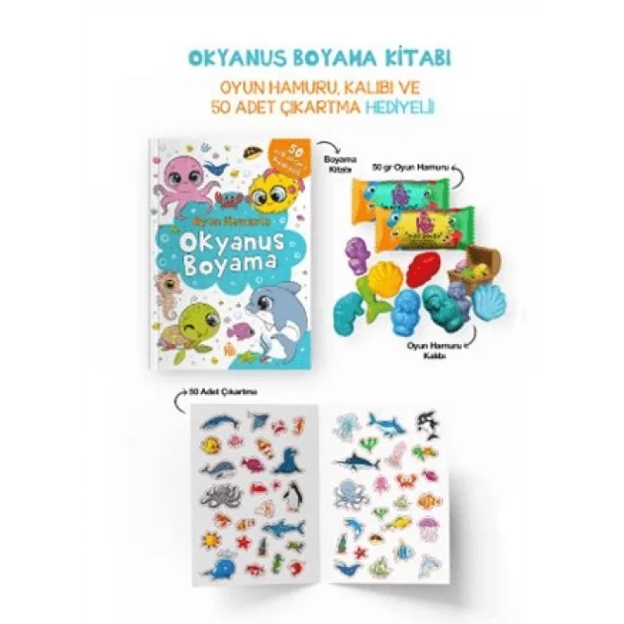 Okyanus Boyama Kitabı - Oyun Hamuru, Oyuncak ve Çıkartma Hediyeli