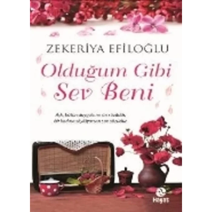 Olduğum Gibi Sev Beni