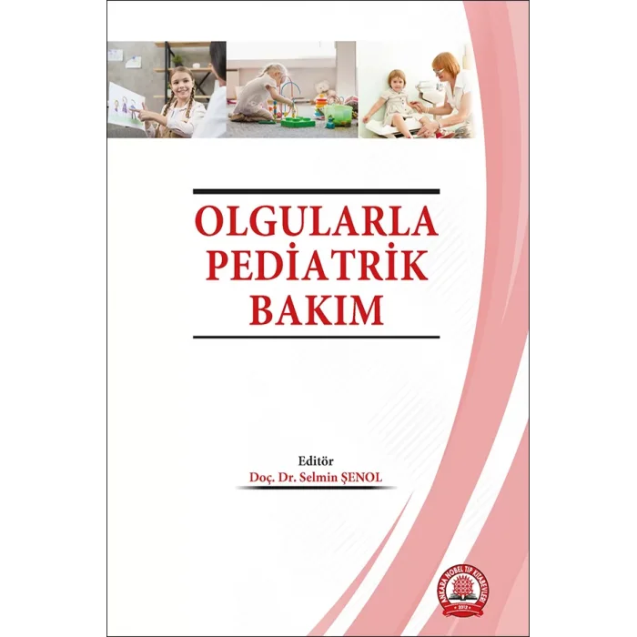 Olgularla Pediatrik Bakım