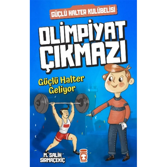 Olimpiyat Çıkmazı - Güçlü Halter Geliyor