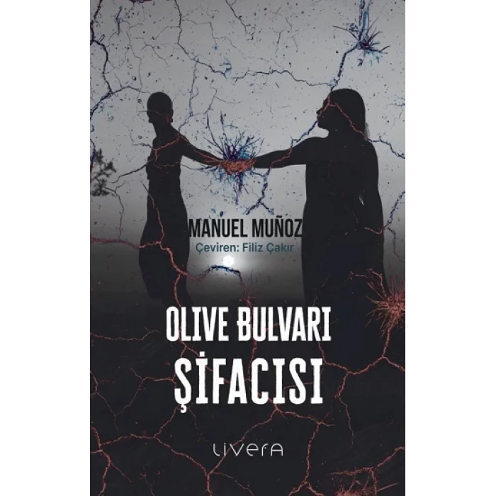 Olive Bulvarı Şifacısı
