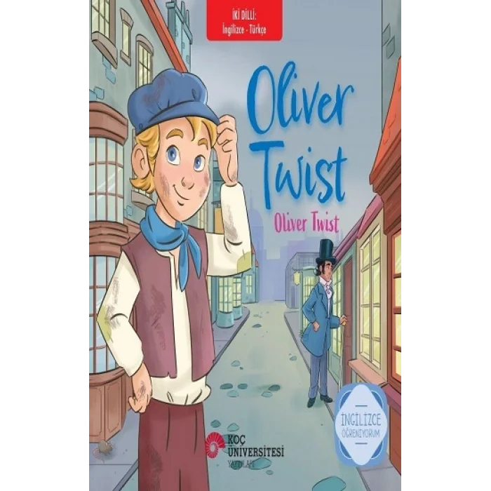 Oliver Twist – Oliver Twist İngilizce Öğreniyorum / İki Dilli Kitaplar