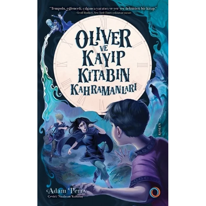 Oliver ve Kayıp Kitabın Kahramanları
