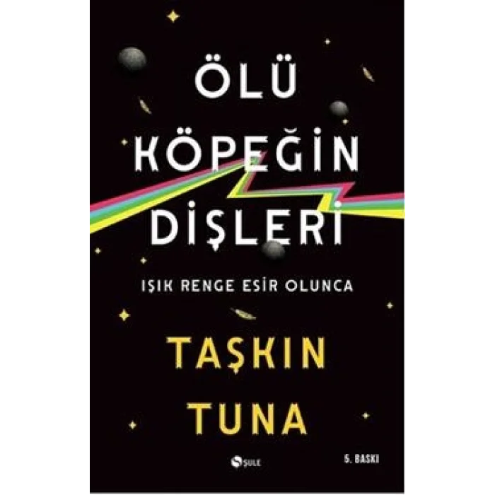 Ölü Köpeğin Dişleri