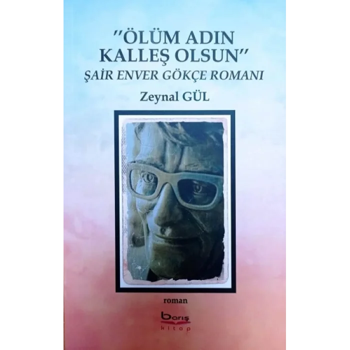 Ölüm Adın Kalleş Olsun