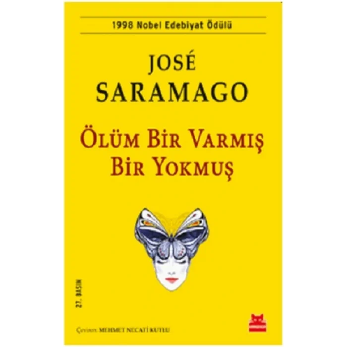 Ölüm Bir Varmış Bir Yokmuş