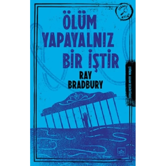 Ölüm Yapayalnız Bir İştir