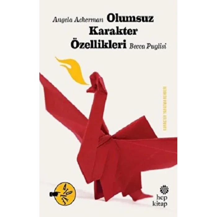 Olumsuz Karakter Özellikleri