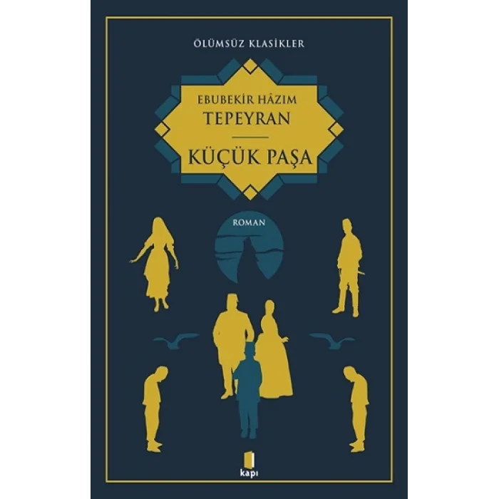 Ölümsüz Klasikler - Küçük Paşa