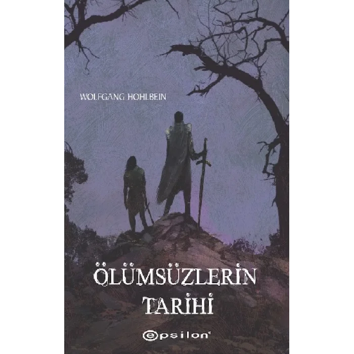 Ölümsüzlerin Tarihi