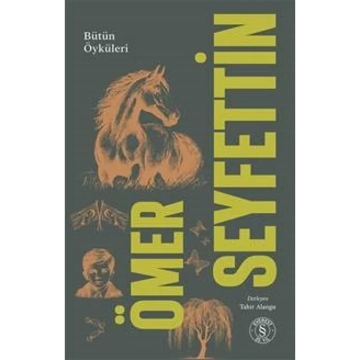 Ömer Seyfettin - Bütün Öyküleri 1.Cilt (Karton)
