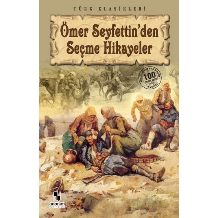 Ömer Seyfettinden Seçme Hikayeler