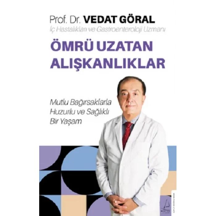 Ömrü Uzatan Alışkanlıklar