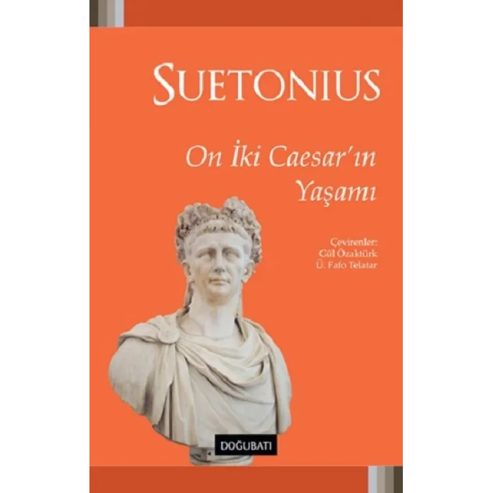 On İki Caesarın Yaşamı