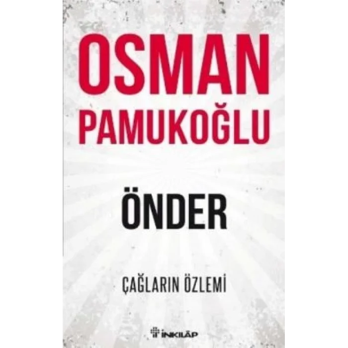 Önder - Çağların Özlemi