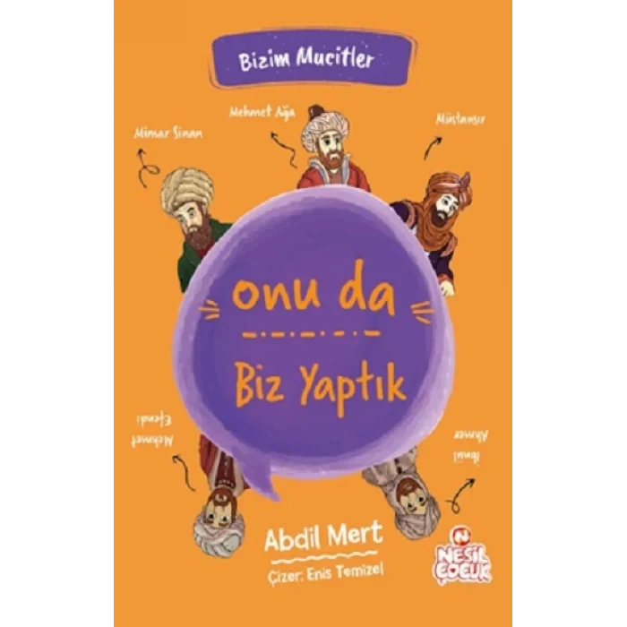 Onu da Biz Yaptık - Bizim Mucitler