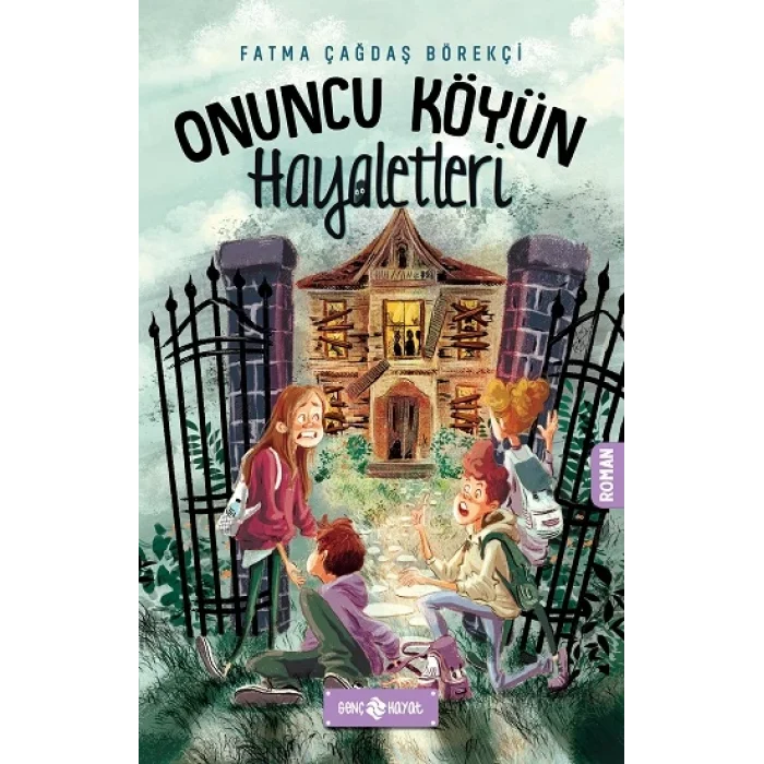Onuncu Köyün Hayaletleri