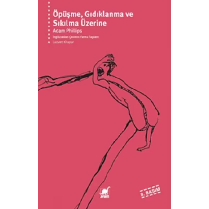 Öpüşme, Gıdıklanma ve Sıkılma Üzerine