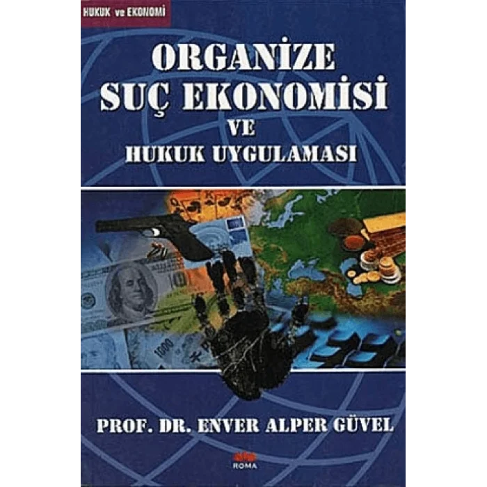Organize Suç Ekonomisi