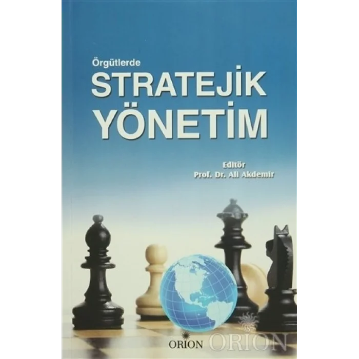 Örgütlerde Stratejik Yönetim