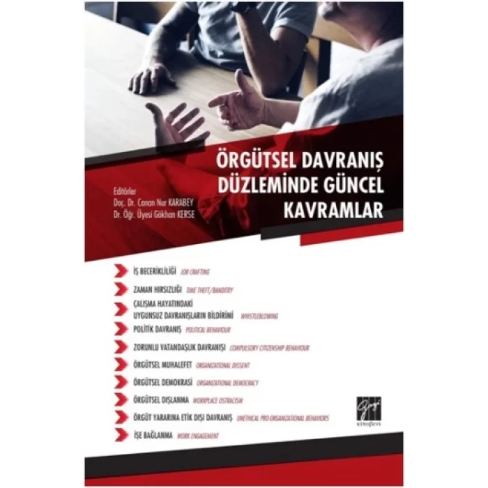 Örgütsel Davranış Düzleminde Güncel Kavramlar