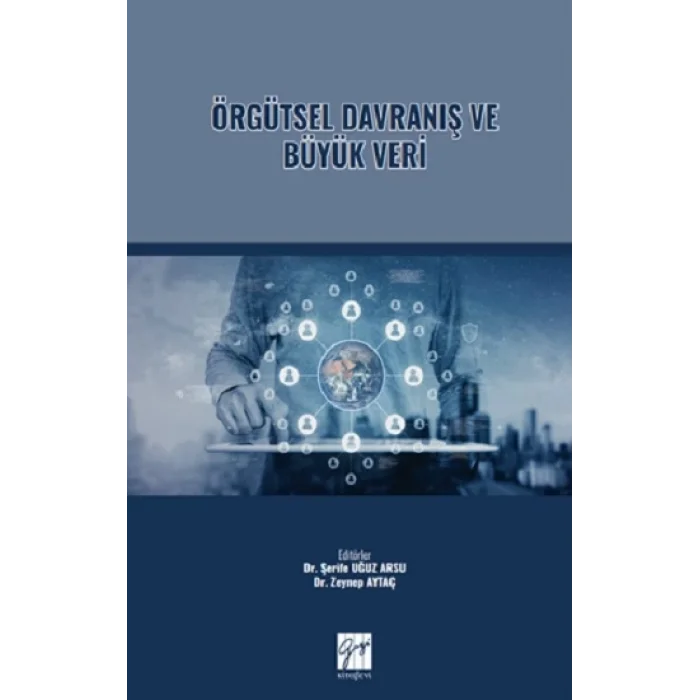 Örgütsel Davranış ve Büyük Veri