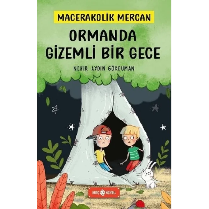 Ormanda Gizemli Bir Gece - Macerakolik Mercan 1(Ciltli)