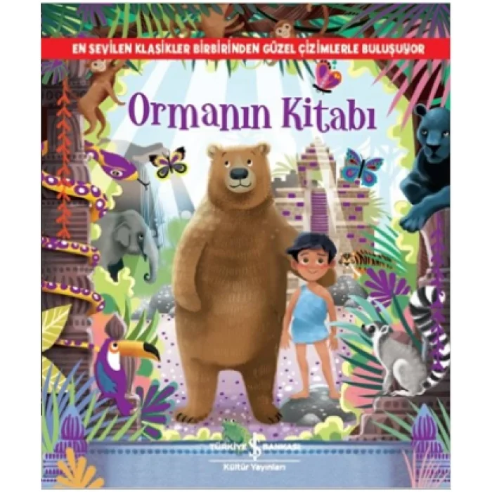 Ormanın Kitabı - Resimli Klasikler