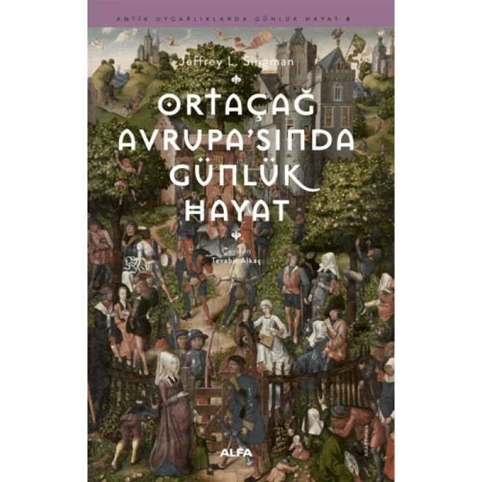 Ortaçağ Avrupasında Günlük Hayat