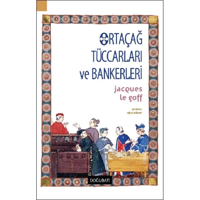 Ortaçağ Tüccarları ve Bankerleri