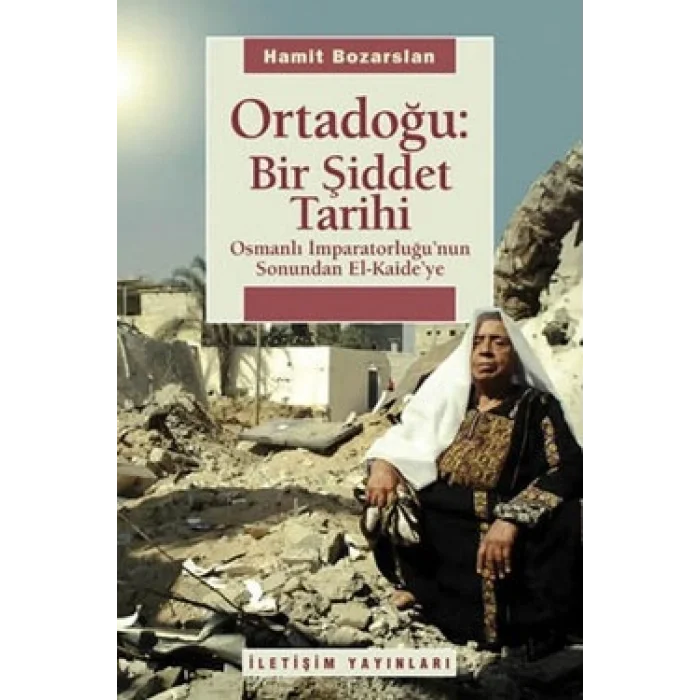 Ortadoğu: Bir Şiddet Tarihi