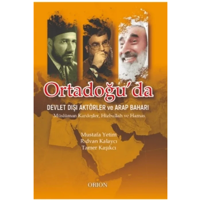 Ortadoğuda Devlet Dışı Aktörler ve Arap Baharı