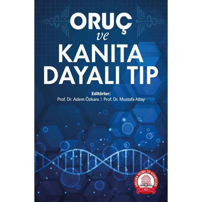 Oruç ve Kanıta Dayalı Tıp