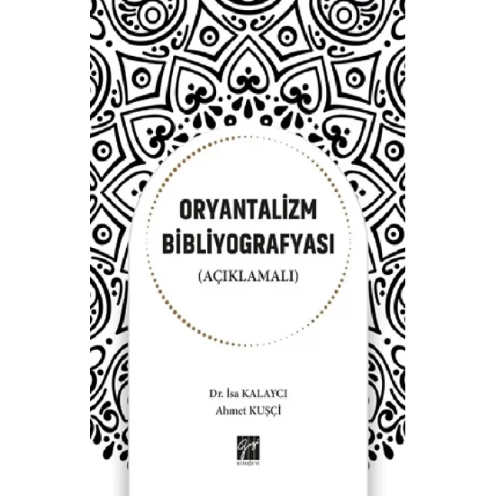 Oryantalizm Bibliyografyası (Açıklamalı)